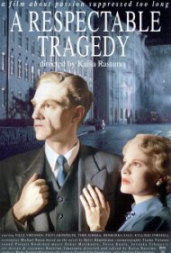 A Respectable Tragedy 1998