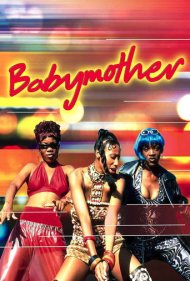 دانلود فیلم Babymother سال 1998 - مادر بچه