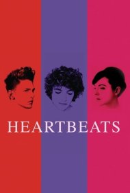 دانلود فیلم Heartbeats سال 2010 - تپش‌های قلب