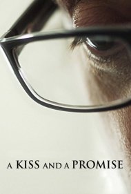 A Kiss and a Promise 2012