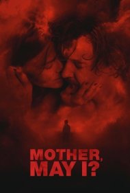 دانلود فیلم Mother, May I? سال 2023 - مادر، اجازه هست؟