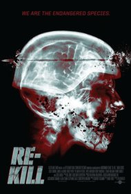 دانلود فیلم Re-Kill سال 2015 - کشتار مجدد
