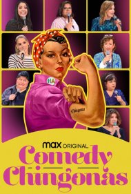 دانلود فیلم Comedy Chingonas سال 2021 - کمدی چینگوناس