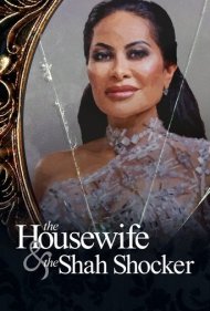 دانلود فیلم The Housewife & the Shah Shocker سال 2021 - زن خانه‌دار و شوک شاه