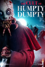 دانلود فیلم Curse of Humpty Dumpty 2 سال 2022 - نفرین هامپتی دامپی 2