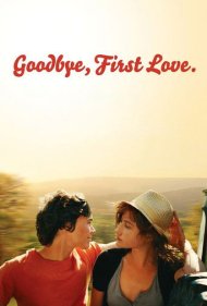 دانلود فیلم Goodbye First Love سال 2011 - خداحافظ عشق اول