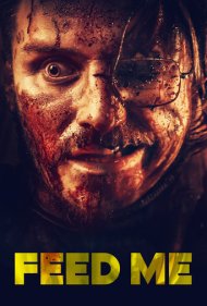دانلود فیلم Feed Me سال 2022 - به من غذا بده