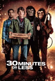 دانلود فیلم 30 Minutes or Less سال 2011 - ۳۰ دقیقه یا کمتر