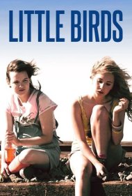 دانلود فیلم Little Birds سال 2011 - پرندگان کوچک