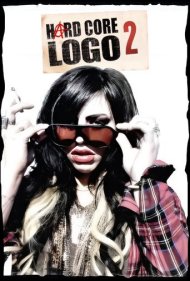 دانلود فیلم Hard Core Logo 2 سال 2010 - هارد کور لوگو ۲