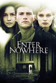 دانلود فیلم Enter Nowhere سال 2015 - ورود به ناکجاآباد
