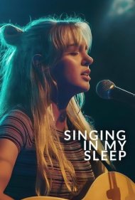 دانلود فیلم Singing in My Sleep سال 2024 - زمزمه در خواب