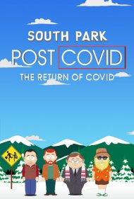 دانلود فیلم South Park: Post Covid: Covid Returns سال 2021 - ساوت پارک : پسا کرونا : بازگشت کرونا