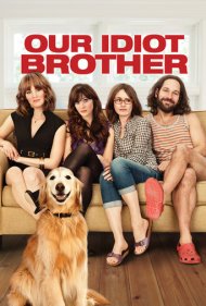 دانلود فیلم Our Idiot Brother سال 2011 - برادر ابله ما