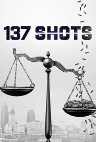 دانلود فیلم 137 Shots سال 2021 - ۱۳۷ شلیک