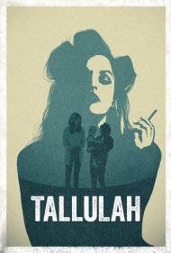 دانلود فیلم Tallulah سال 2016 - تلولا