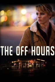 دانلود فیلم The Off Hours سال 2011 - ساعات تعطیلی