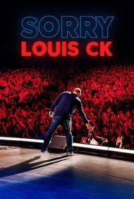 دانلود فیلم Louis C.K.: Sorry سال 2021 - لوئی سی. کی.: متاسفم
