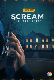 دانلود فیلم Scream: The True Story سال 2022 - جیغ: داستان واقعی