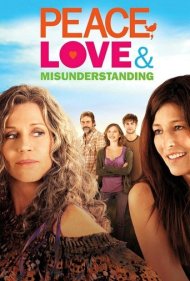 Peace, Love & Misunderstanding 2011