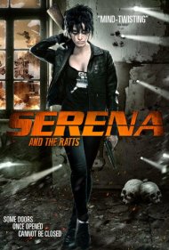 دانلود فیلم Serena and the Ratts سال 2012 - سرنا و رتس