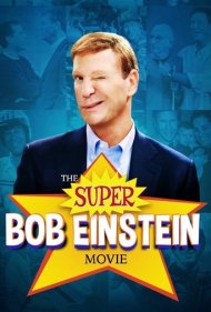 دانلود فیلم The Super Bob Einstein Movie سال 2021 - فیلم سوپر باب اینشتین