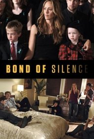 دانلود فیلم Bond of Silence سال 2010 - عهد سکوت