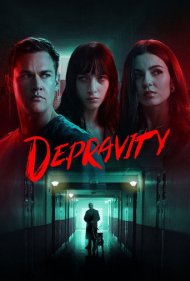 دانلود فیلم Depravity سال 2024 - تباهی