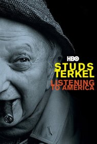 دانلود فیلم Studs Terkel: Listening to America سال 2009 - استادز ترکل: گوش سپردن به آمریکا