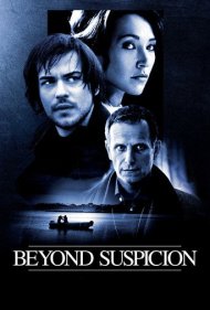 دانلود فیلم Beyond Suspicion سال 2010 - فراتر از سوءظن