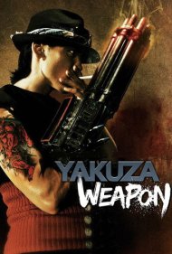 دانلود فیلم Yakuza Weapon سال 2011 - سلاح یاکوزا