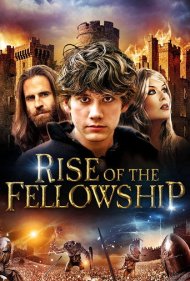 دانلود فیلم Rise of the Fellowship سال 2013 - ظهور یاران حلقه