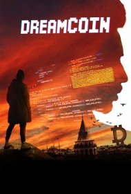دانلود فیلم Dreamcoin سال 2024 - سکه رویایی