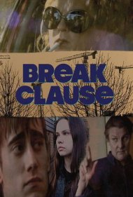 دانلود فیلم Break Clause سال 2019