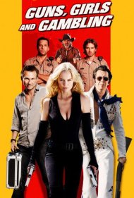 Guns, Girls and Gambling 2012