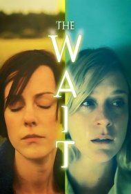 دانلود فیلم The Wait سال 2013 - انتظار