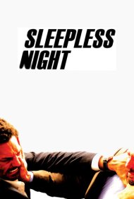 دانلود دوبله فارسی فیلم Sleepless Night سال 2011 - شب بی خوابی