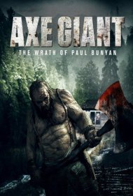 دانلود فیلم Axe Giant: The Wrath of Paul Bunyan سال 2013 - غول تبر به دست: خشم پل بانیان