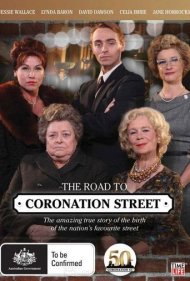 دانلود فیلم The Road to Coronation Street سال 2010 - جادهای به کورونیشن استریت