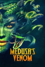 دانلود فیلم Medusa's Venom سال 2023 - زهر مدوسا