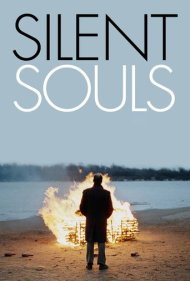 دانلود فیلم Silent Souls سال 2010 - روحهای خاموش
