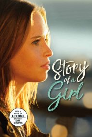 دانلود فیلم Story of a Girl سال 2017 - داستان یک دختر