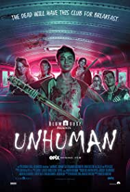 دانلود دوبله فارسی فیلم Unhuman سال 2022 - غیر انسان