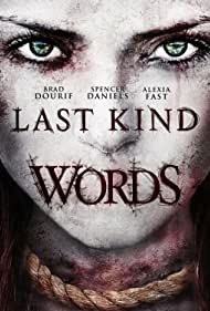 دانلود فیلم Last Kind Words سال 2012 - آخرین حرفهای خوب