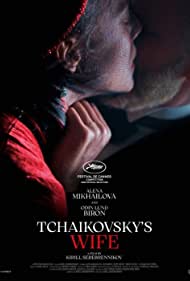 دانلود فیلم Tchaikovsky's Wife سال 2022 - همسر چایکوفسکی