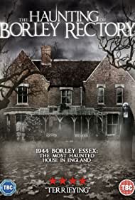 دانلود فیلم The Haunting of Borley Rectory سال 2019