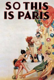 دانلود فیلم So This Is Paris سال 1926 - این هم از پاریس