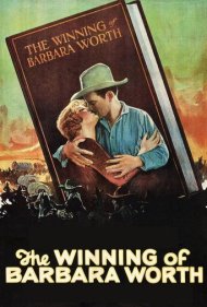 دانلود فیلم The Winning of Barbara Worth سال 1926 - تسخیر باربارا ورث