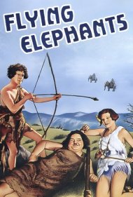 دانلود فیلم Flying Elephants سال 1928 - فیل‌های پرنده