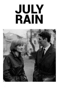 دانلود فیلم July Rain سال 1967 - باران ژوئیه